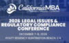 California MBA – Legal and Regulatory Conference